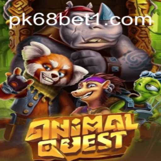 Descubra o Fascinante Mundo de AnimalQuest: Aventura e Estratégia com pk68.vip