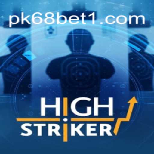 Explorando o Fascinante Jogo HighStriker e as Surpreendentes Funcionalidades de pk68.vip